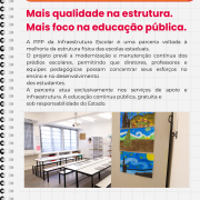 1 PPP em Educação Mais qualidade na estrutura Mais foco na educação pública